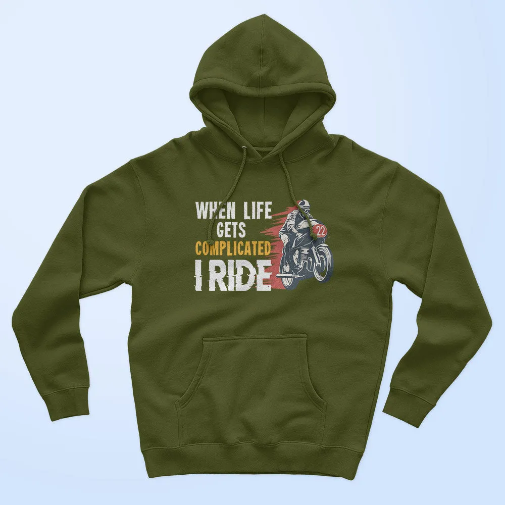 I Ride Unisex Hoodie